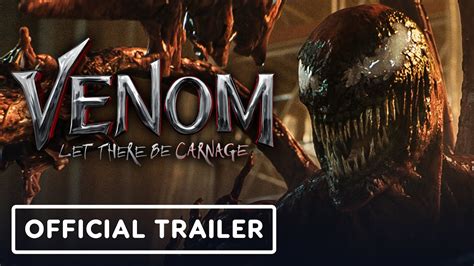 Venom Let There Be Carnage Official Trailer 2 2021 Tom Hardy