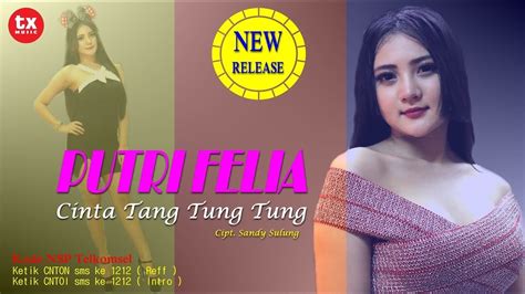 Putri Felia Cinta Tang Tung Tung Official Video Youtube