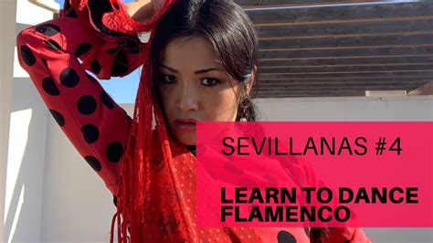 como bailar flamenco 【 dance flamenco online sevillanas 4 】 youtube