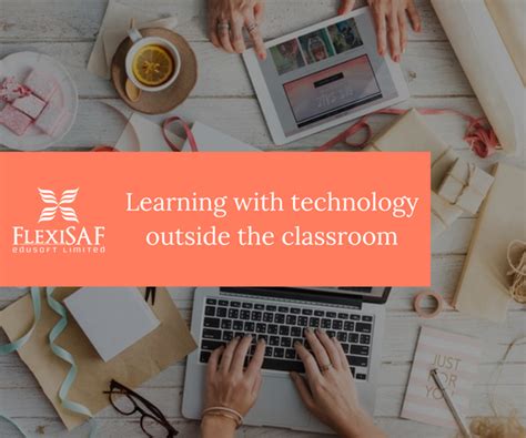 Learning With Technology Outside The Classroom Tips For Students