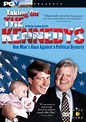 Taking on the Kennedys (TV Movie 1996) - IMDb