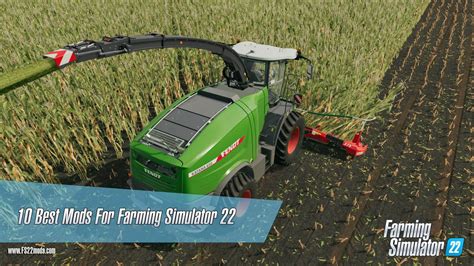 10 Best Mods For Farming Simulator 22 Fs22 Mods