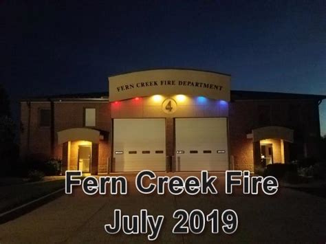 July 2019 Fern Creek Fire Department
