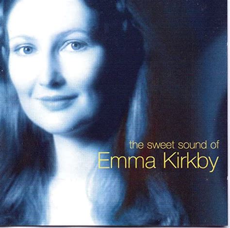 The Sweet Sound Of Emma Kirkby Amazon Co Uk