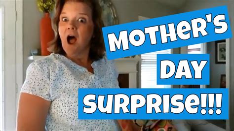 Mom Freaks Out Over Surprise T Mothers Day Vlog 2018 Youtube