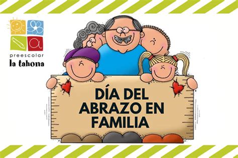 Dia Del Abrazo En Familia De Noviembre Preescolar La Tahona