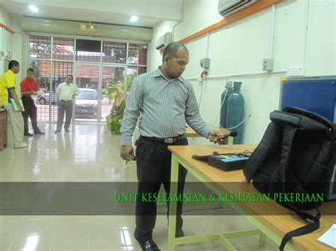 Mengadakan kempen, latihan, ceramah, promosi b. Keselamatan & Kesihatan Pekerjaan UniMAP: Pemantauan Aspek ...