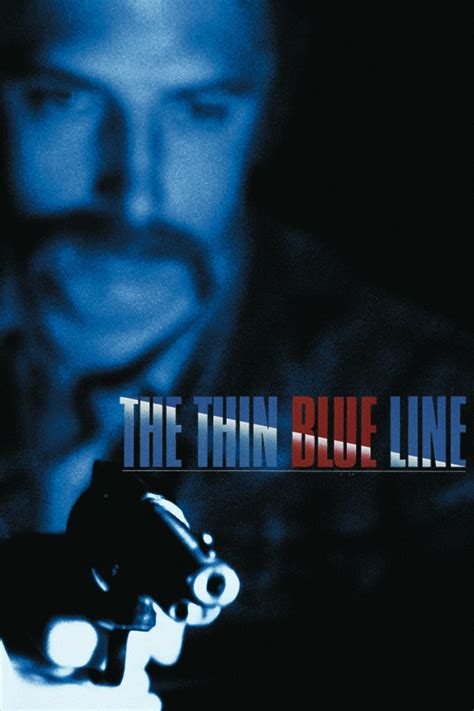 The Thin Blue Line 1988 Posters — The Movie Database Tmdb