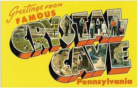 Greetings From Famous Crystal Cave Pennsylvania By Boston Public