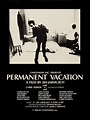 Permanent Vacation – 1980 Jarmusch - The Cinema Archives