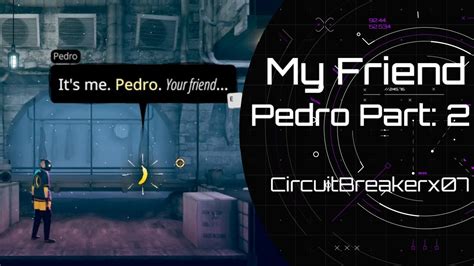 Lets Play My Friend Pedro Part 2 Youtube
