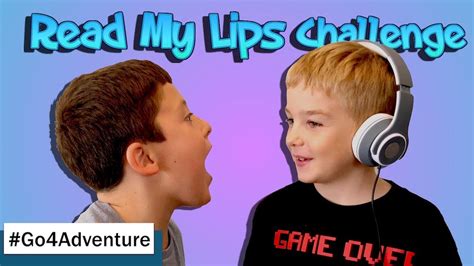 👄 Read My Lips Challenge Jack And Ben Rule The World Youtube