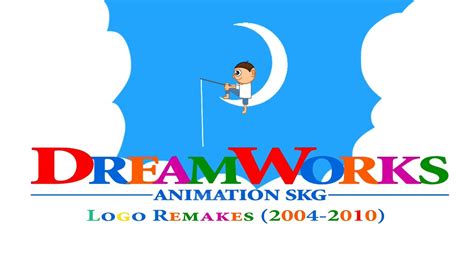 Dreamworks Animation Skg Logo Remake 2004 2010 Youtube