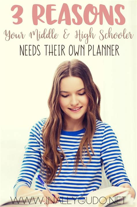Reasons Why Middle Or High Schoolers Need Their Own Planner