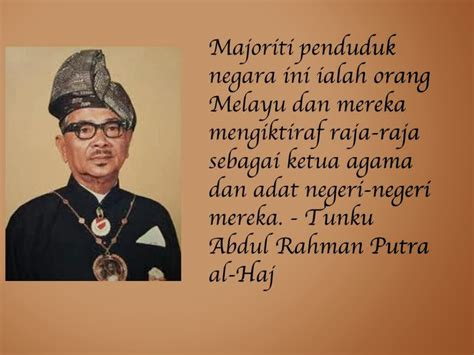 Daftar tokoh keturunan perantau minangkabau. Kata-kata Tokoh: Tunku Abdul Rahman Putra al-Haj 3