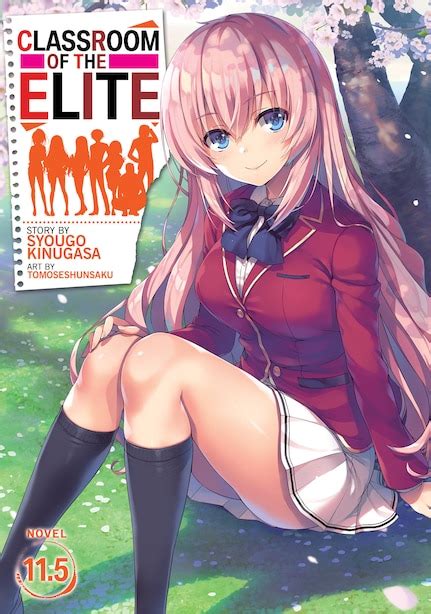 Classroom Of The Elite Light Novel Vol 115 Book By Syougo Kinugasa