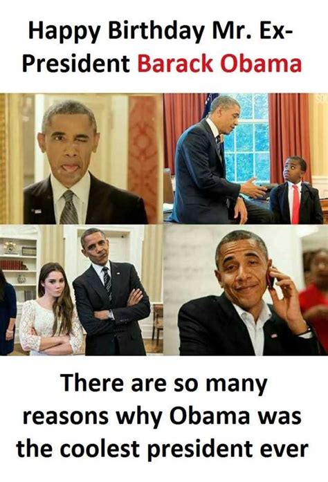 #barack obama meme #tweet #twitter #black tumblr #joey bada$$. dopl3r.com - Memes - Happy Birthday Mr. Ex- President ...