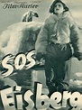 S.O.S. Eisberg, un film de 1933 - Vodkaster