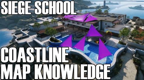 Coastline Map Knowledge Siege School Rainbow Six Siege Youtube