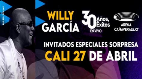 Willy García 30 Años 30 Exitos Cali Conciertos Cali 2024 Conciertos