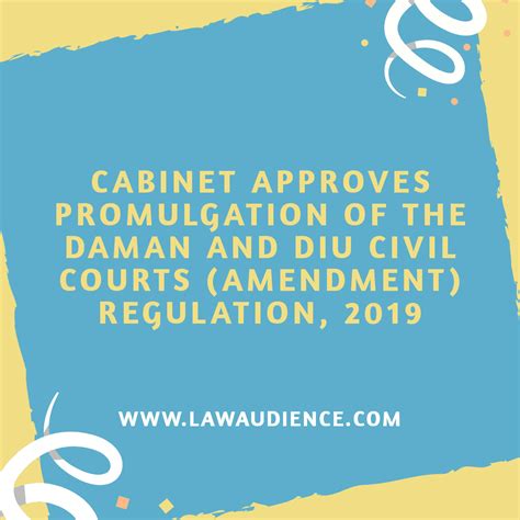 News Cabinet Approves Promulgation Of The Daman And Diu Civil Courts