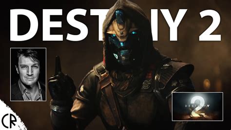 Destiny 2 Teaser Nathan Fillion Youtube