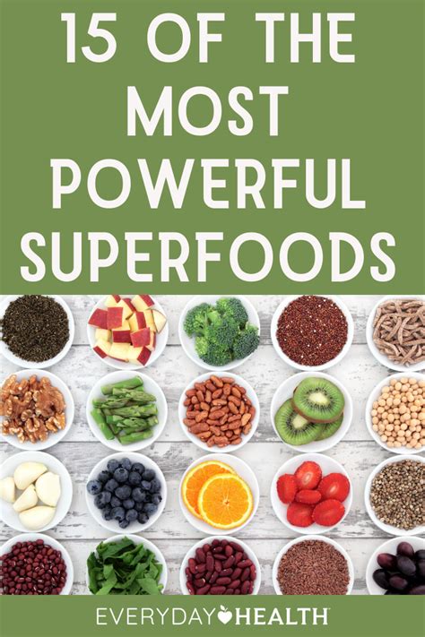 15 Of The Most Powerful Superfoods Healthy Nutrition Diet Diet And