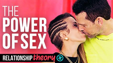 how good sex will help your relationship and your mental health relationship theory youtube