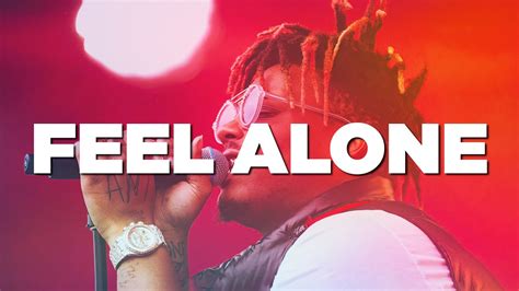 Juice Wrld Feel Alone Lyrics Just Flexin Hiphop Youtube