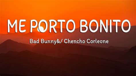 Bad Bunny Me Porto Bonito Letra Lyrics Ft Chencho Corleone Youtube