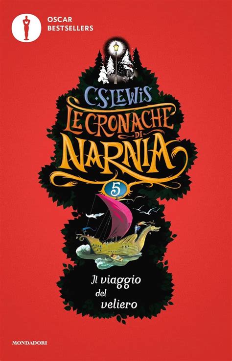 Il Viaggio Del Veliero Le Cronache Di Narnia Vol 5 Libreria La Cometa