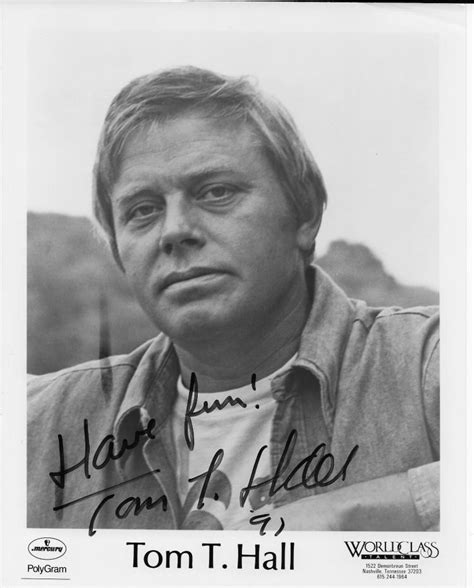 Chart history · the year that clayton delaney died. Tom T. Hall Hand Signed Black & White Photo