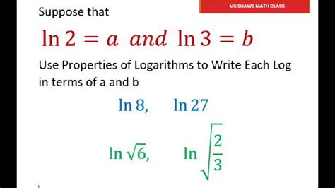 Write Each Logarithm In Terms Of A And B Ln 2 A Ln 3 B Ln 8 Ln