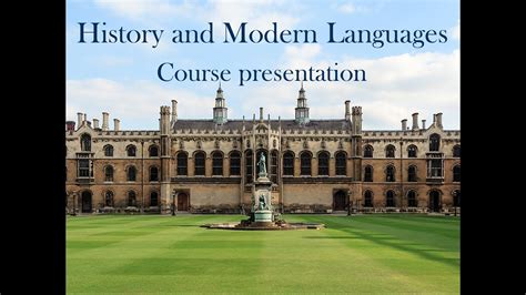 History And Modern Languages Course Presentation Youtube