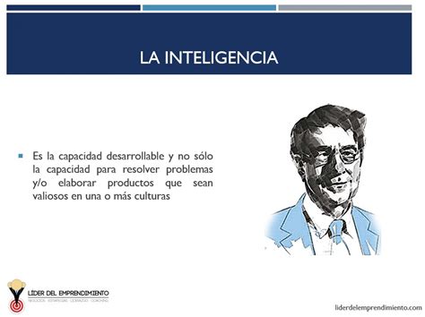 Los 8 Tipos De Inteligencia Según Howard Gardner Líder Del Emprendimiento