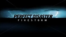Perfect Disaster Fire Storm (Full Episode) - YouTube