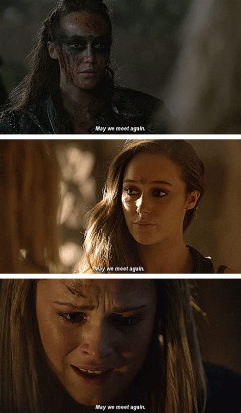 Lexa Quotes The 100 But What Happens When A Strong Powerful Alpha
