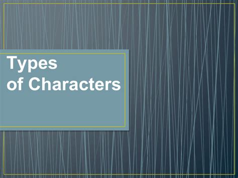 Types Of Characters Powerpoint