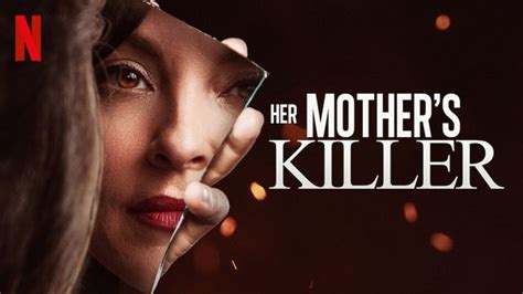 Her Mothers Killer Netflix Review