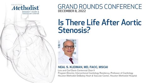 120822 Grand Rounds Is There Life After Aortic Stenosis Grand
