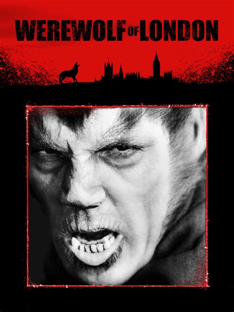 Prime Video Werewolf Of London