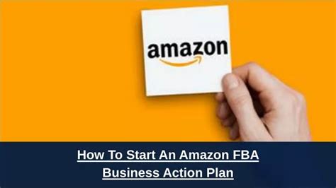 Ppt How To Start An Amazon Fba Business Action Plan Powerpoint