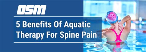 5 Benefits Of Aquatic Therapy For Spine Pain Orthopedic And Sports Medicine