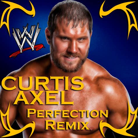 Dh3 S Wwe Itunes Custom Covers Curtis Axel Added General Chat
