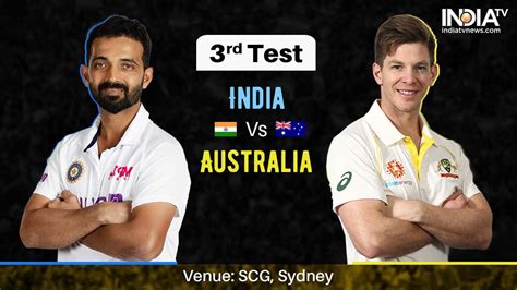 India Vs Australia 3rd Test Day 1 Watch Ind Vs Aus Sydney Test Online