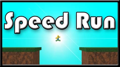 Speed Run Roblox Wiki Fandom
