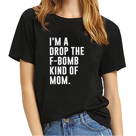 Enjoythespirit Im A Drop The F Bomb Kind Of Mom Shirt Funny Mom Tee