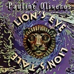 Loin's Tale - song and lyrics by Pauline Oliveros | Spotify