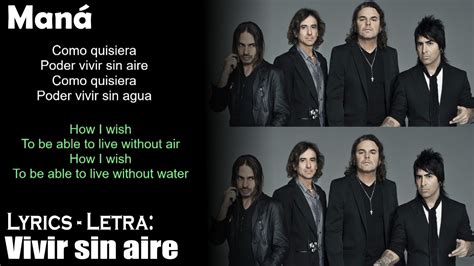 Maná Vivir Sin Aire Lyrics Spanish English Español Inglés Youtube