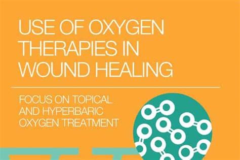 Use Of Oxygen Therapies In Wound Healing Advanced Oxygen Therapy Inc